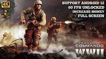 FRONTLINE COMMANDO: WW2 V1.1.0ㅣMOD APK+DATAㅣSUPPORT ANDROID 12ㅣ60 FPS UNLOCKEDㅣTUTOR GAMEPLAY