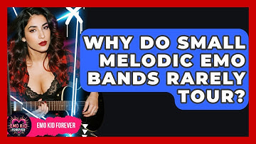 Why Do Small Melodic Emo Bands Rarely Tour? - Emo Kid Forever