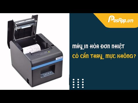 Video [PosApp Hỏi đáp] Máy in hóa đơn nhiệt có cần thay mực... - youtube