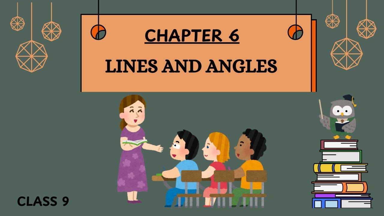 Class 9| NCERT| Chapter 6| LINES AND ANGLES | INTRODUCTION| | #maths # ...