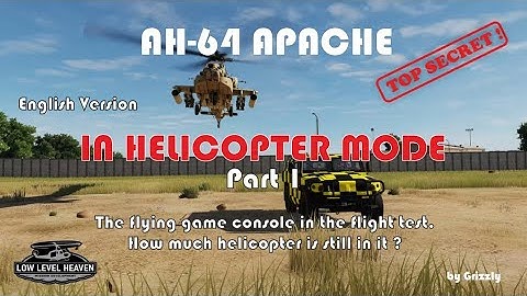 AH-64 APACHE  / In helicopter mode