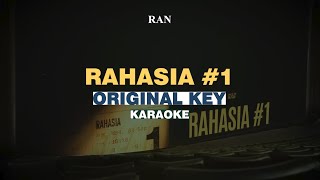 [KARAOKE] RAN - Rahasia #1 (ORIGINAL KEY)