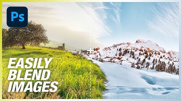 Blend Two Images EASILY in Adobe Photoshop