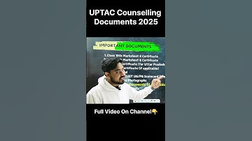 UPTAC Counselling Required Documents 2025 #shorts #uptac #cuet