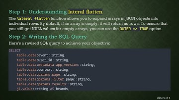 How to explode several list values JSON within JSON with lateral flatten in Snowflake?