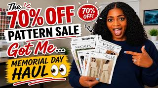 The 70% Off Pattern Sale Got Me... Memorial Day Haul