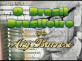 O BRASIL BRASILEIRO DE ARY BARROSO