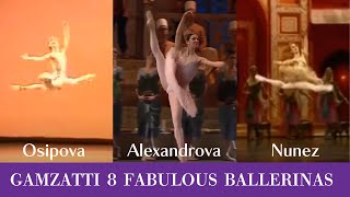【脅威のジャンプ力】オシポワ・ネラ 8人のバレリーナ  ガムサッティVa.| Who is your favorite  ballerina in Gamzatti variation ?
