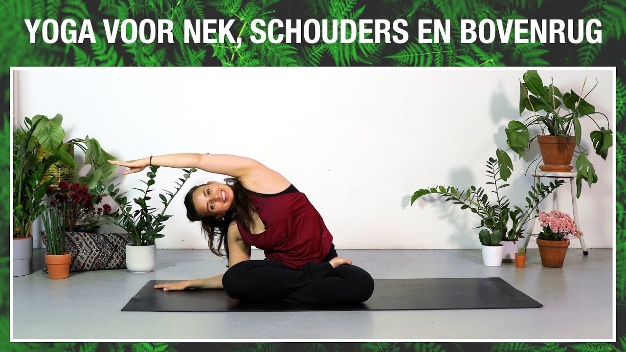 Yoga voor nek, schouders en bovenrug | Yoga met Milou