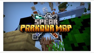 EXTREME SPEAR PARKOUR [MAP TRAILER] - TomateMC