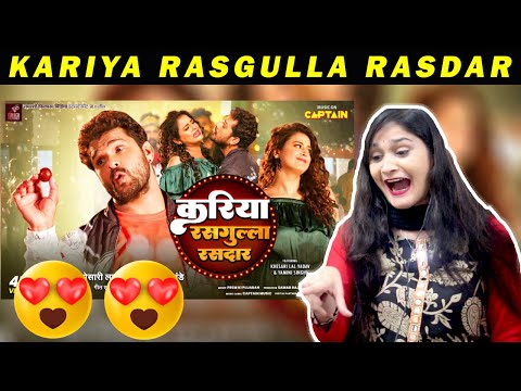 Khesari Lal Yadav - Kariya Rasgulla Rasdar | करिया रसगुल्ला रसदार | Palak | Yamini | Reaction