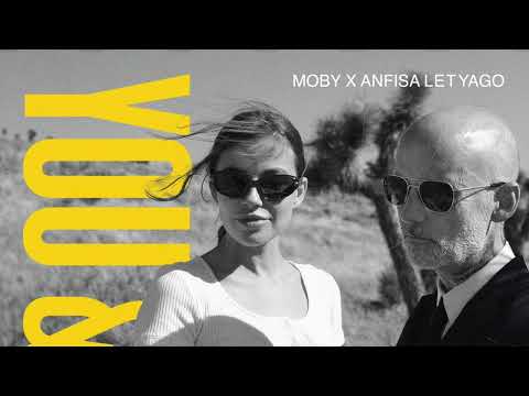 Moby, Anfisa Letyago, Girls of the Internet - You & Me - Girls Of The Internet Remix