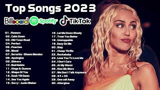 Pop Hits 2023 - Miley Cyrus, Ed Sheeran, Justin bieber, Maroon 5, Rihanna, Dua Lipa, Ava Max