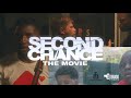 SECOND CHANCE ( 2021 ) OFFICIAL TRAILER