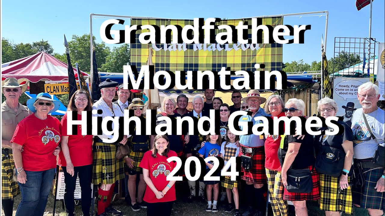 Grandfather Mountain Highland Games 2024