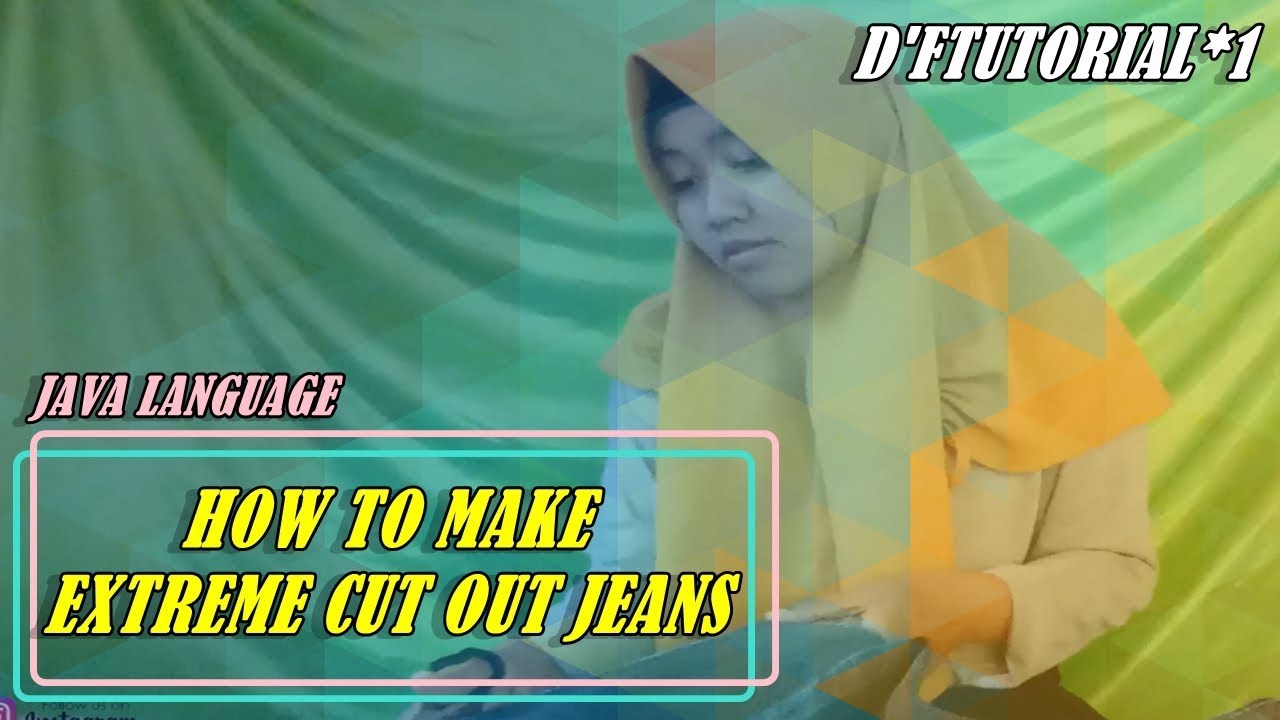 Java Cut Out How to make extreme cut out jeans java language - YouTube