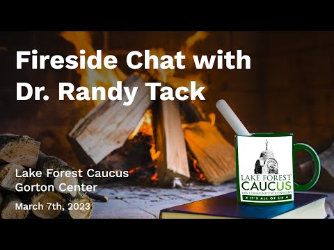 Fireside Chat with Dr. Randy Tack