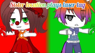 Sister location plays laser tag +bidybab & minireena