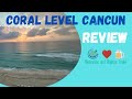 Coral level at iberostar cancun  review