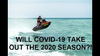 Will the Coronavirus / Covid-19 Destroy the 2020 PWC Jet Ski Season and Sales?