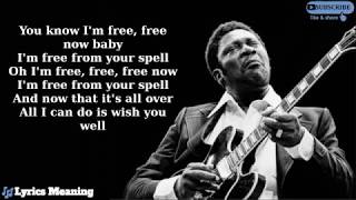 B.B.King - The Thrill Is Gone | Lyrics Meaning
