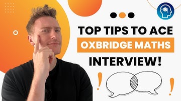 How to Ace Your Oxford Maths Interview | Oxford Admissions 2022 👩🏻‍🎓