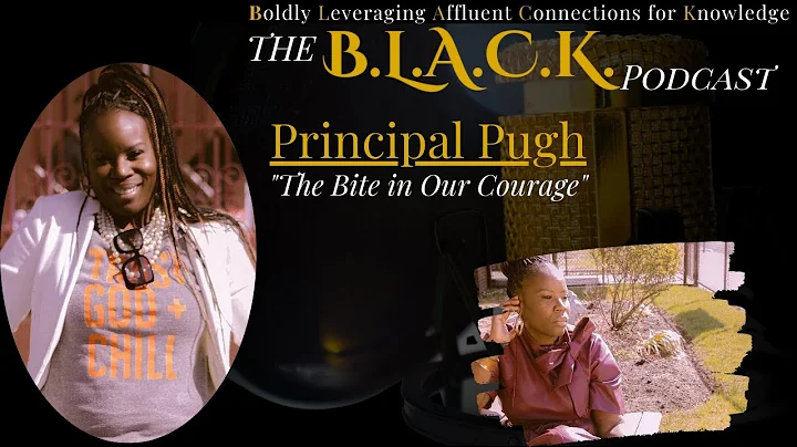 Principal Samantha Pugh - "The Courage Bite in Our...