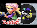 【スプラトゥーン3 BGM】バトル 6「Paintscraper（C-side）」｜Splatoon 3 OST - Battle Theme 6
