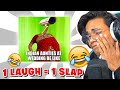 1 LAUGH = 1 SLAP (FUNNIEST RELATABLE MEMES)