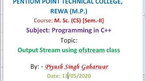 Online class on Output Stream using ofstream in C++ by Piyush Singh Gaharwar PPTC Rewa