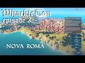 Nova Roma : WhackleTon Episode 3