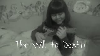 The Will to Death ~ John Frusciante (Ukulele Cover by Indi Sugar)