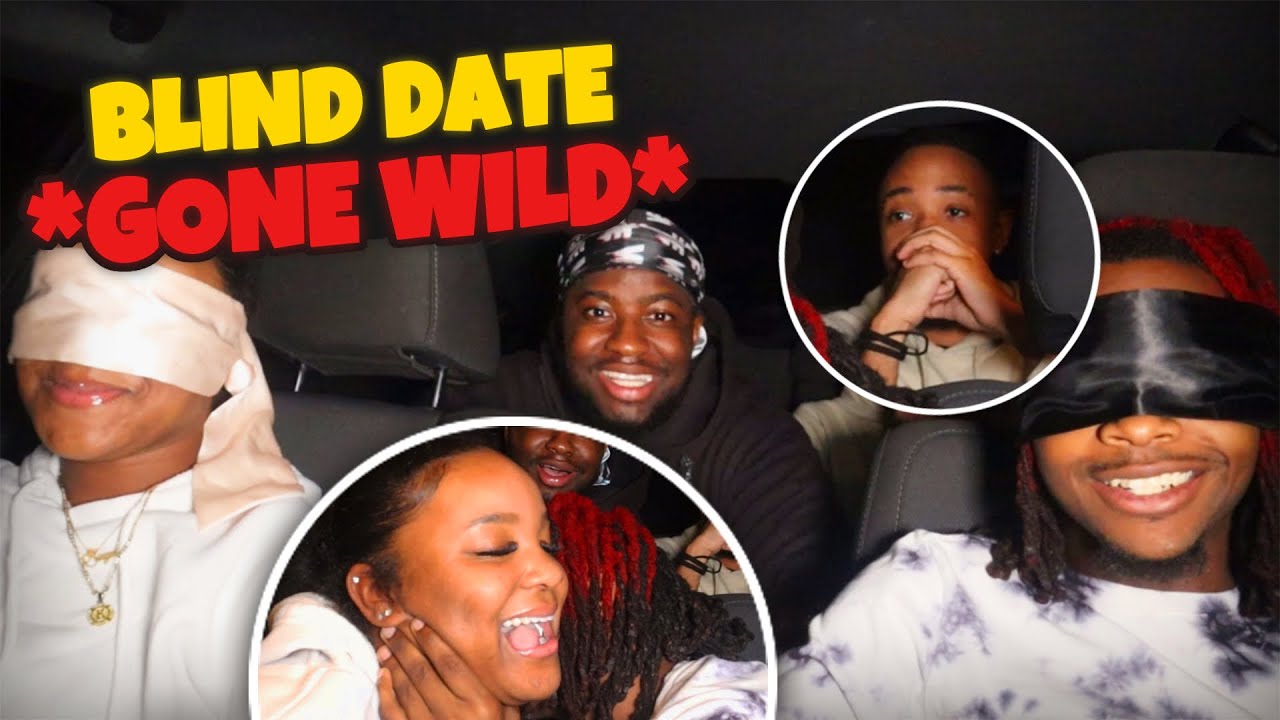 I PUT 2 FREAKS ON A BLIND DATE *They got freaky* 😈🍆💦 - YouTube