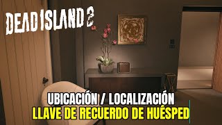 Dead Island 2 - Llave de recuerdo de huésped - Ubicación/Localización