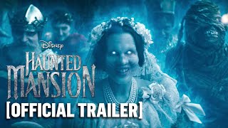 Disney's Haunted Mansion - *NEW* Official Trailer 3 Starring Jamie Lee Curtis & Danny DeVito