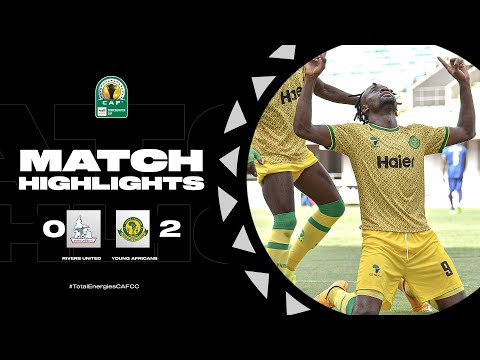 HIGHLIGHTS | Rivers United 🆚 Young Africans | Quarter-Finals 1st Leg | 22/23 #TotalEnergiesCAFCC