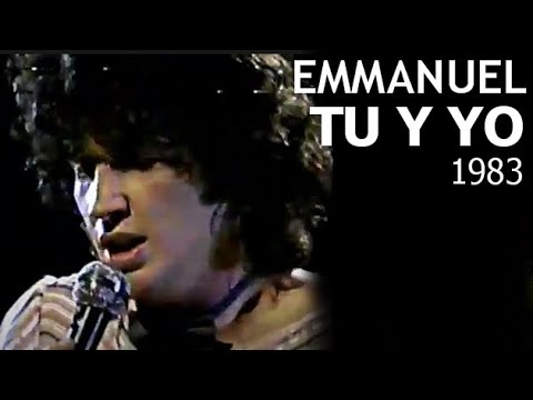 Emmanuel | Tu y Yo | 1983
