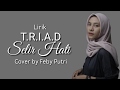 [ Lirik ] Feby Putri - Selir hati from T.R.I.A.D