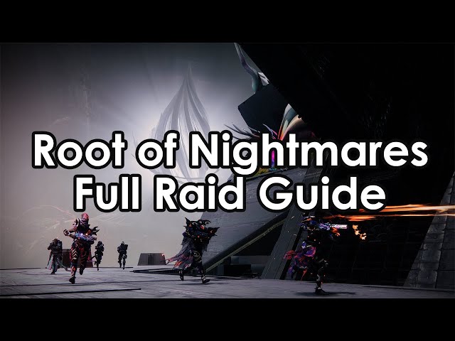 Destiny 2 Root of Nightmares raid guide: How to beat every encounter