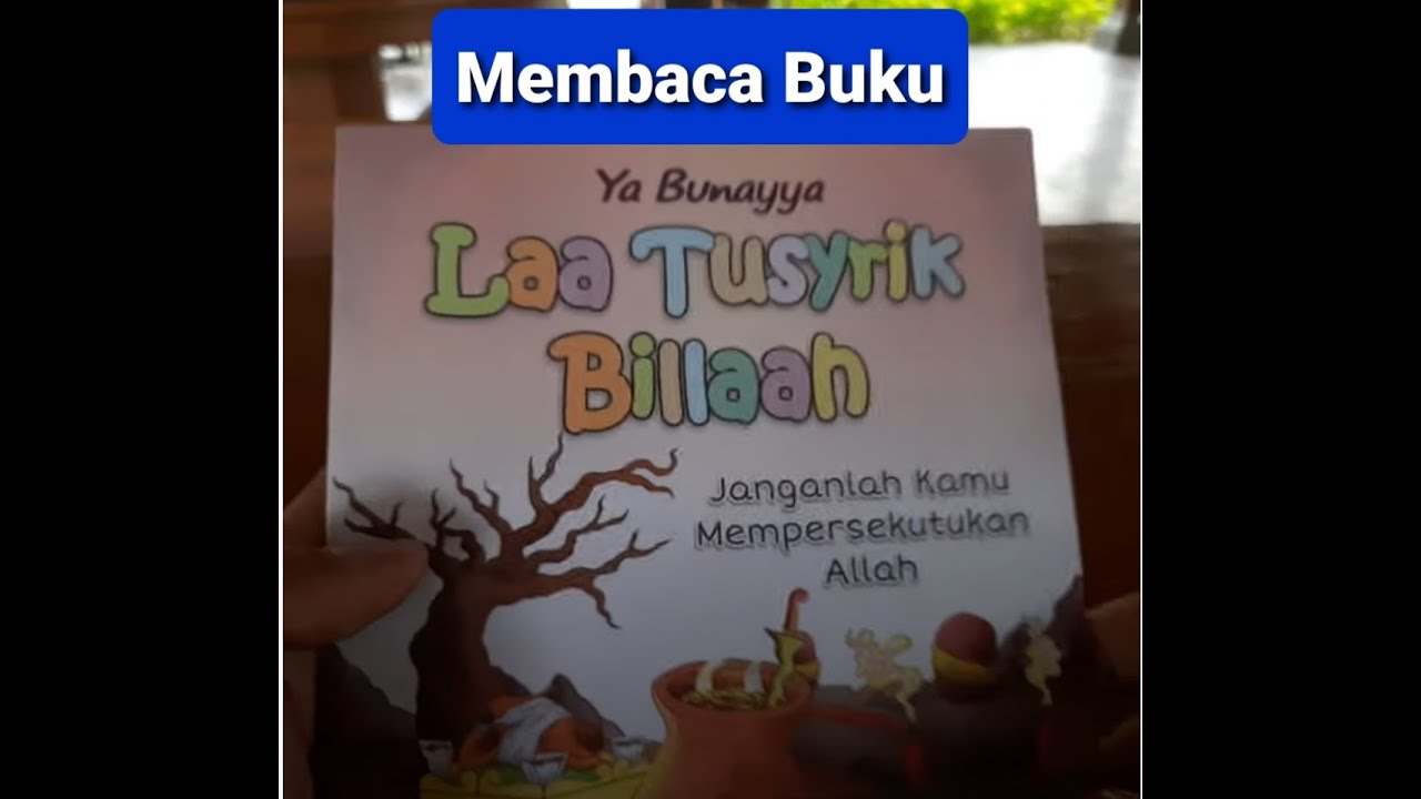 yaa-bunayya-laa-tusyrik-billah-janganlah-kamu-mempersekutukan-allah