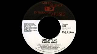 Romain Virgo - Stay With Me + Version ( VP Records / Dub Store