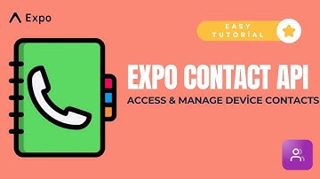 Expo Contact API - Access & Manage Device Contact