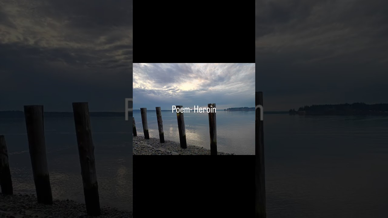 Poem- Heroin 