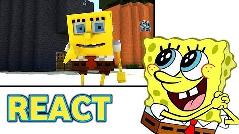 Spongebob reacts "Spongebob in Minecraft!"