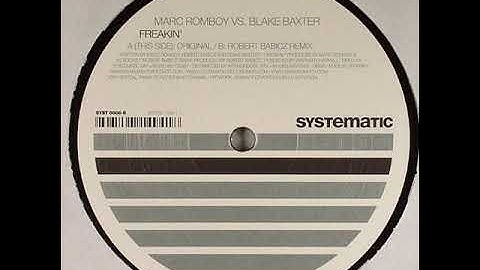 Marc Romboy vs. Blake Baxter ‎– Freakin