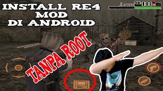 Cara Install Dan Download Resident Evil 4 Mod Di Android Tanpa Root