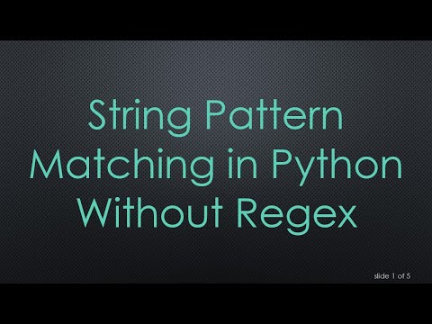 String Pattern Matching in Python Without Regex