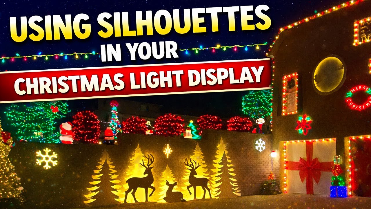 Using Silhouettes in Your Christmas Light Display: A Real-World Example