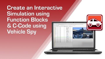 Create an Interactive CAN Simulation using Function Blocks & C-Code in Vehicle Spy