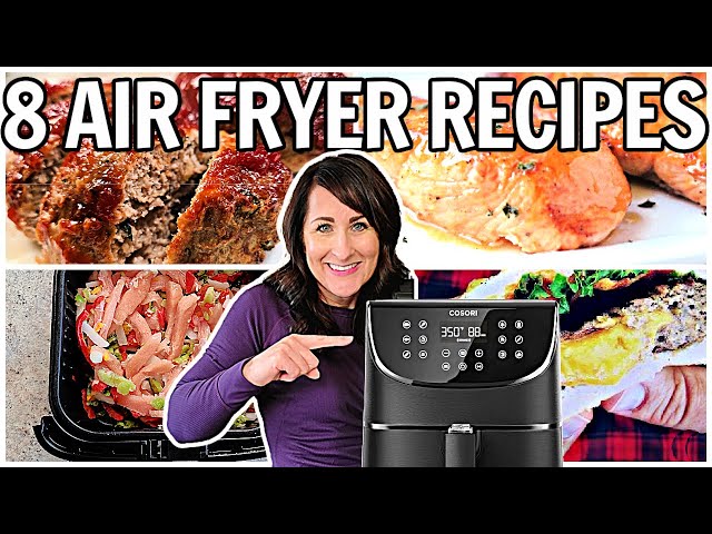 8 EASY Air Fryer Recipes for DINNER! → What to Make in Your Air Fryer - Cosori  Air Fryer & Philips 